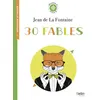 Image de 30 fables Isabelle Antonini (Collection dirigée par), Caroline Esquerre (Auteur)