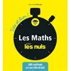 Image de Les maths pour les nuls : 200 notions en un clin d'oeil en occasion ou reconditionné
