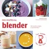Image de Mes recettes au blender Collectif (Auteur)