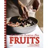 Image de La bonne cuisine des fruits Céline Maguet (Auteur), Quentin Tourbez (Photographie)