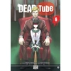 Image de Dead tube tome 6