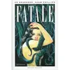Image de Fatale - intégrale tome 1