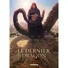 Image de Le dernier dragon Tome 3 : la compagnie blanche
