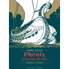 Image de Phénix l'oiseau de feu tome 6 - édition prestige