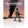 Image de Mahar, le lionceau ou l'enfance perdue des jeunes soldats de Daech