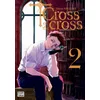 Image de Cross of the cross tome 2