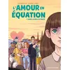 Image de L'Amour en équation T01 - Dans la bulle d'Émilie Camomille (Auteur), Clara Lang (Dessinateur)