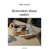 Image de Rencontre d'une ombre en occasion ou reconditionné