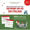 Image de Mon cahier d'exercices pour devenir un as en italien, niveau débutant : 100 exercices joyeux et colorés pour s'entraîner à manier la langue italienne en occasion ou reconditionné