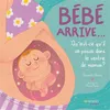 Image de Bébé arrive... Nazareth Olivera (Auteur), Marisa Morea (Auteur)