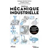 Image de Toute la mécanique industrielle Georges Martial Indrianjafy (Auteur), Frédéric Rossi (Auteur)