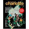 Image de Charlotte mensuel : hors-série. Tintin, Astérix, Gaston Lagaffe... : comment démêler le vrai du faux ? en occasion ou reconditionné