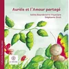 Image de Aurèle et l'amour partagé en occasion ou reconditionné