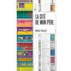 Image de La cité de mon père en occasion ou reconditionné