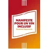 Image de Manifeste pour un vin inclusif en occasion ou reconditionné