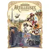 Image de Les artilleuses. Vol. 1. Le vol de la sigillaire en occasion ou reconditionné