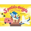 Image de 5 petits doigts vont à l'école Cléa Dieudonné (Auteur)