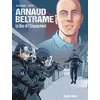 Image de Arnaud Beltrame Arnaud Delalande (Contributions), Laurent Bidot (Illustration)