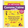 Image de La Méthode Comme J'aime c'est facile ! : Retrouvez votre poids de forme et gardez-le à vie ! en occasion ou reconditionné
