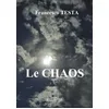 Image de LE CHAOS : FICTION en occasion ou reconditionné