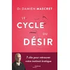 Image de Le cycle du désir : 7 clés pour retrouver votre instinct érotique en occasion ou reconditionné