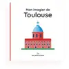 Image de Mon imagier de toulouse