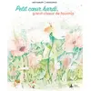 Image de Petit coeur hardi, grand choeur de fourmis