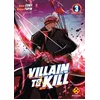 Image de Villain to kill. Vol. 3 en occasion ou reconditionné