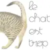 Image de Le chat est trop