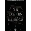 Image de Sur des airs d'autrefois