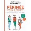 Image de Périnée, arrêtez le massacre ! : comment prévenir et réparer les erreurs : accouchement, rééducation, vie quotidienne, sport en occasion ou reconditionné