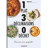 Image de 1 plat, 3 déclinaisons, 0 déchet : cuisiner sans gaspiller en occasion ou reconditionné