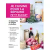 Image de Je cuisine pour la semaine : petit budget : 70 recettes, 30 dîners à décliner en occasion ou reconditionné