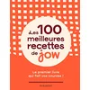 Image de Les 100 meilleures recettes de Jow : le premier livre qui fait vos courses ! en occasion ou reconditionné