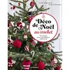 Image de Déco de Noël au crochet : 10 créations pour une ambiance chaleureuse en occasion ou reconditionné