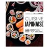Image de Cuisine japonaise : 100 recettes testées pour vous ! en occasion ou reconditionné