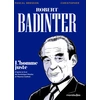 Image de Robert Badinter - L'homme juste