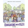 Image de Éduquons nos fils !