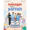 Image de Un manager presque parfait