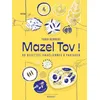 Image de Mazel tov ! : 80 recettes israéliennes à partager en occasion ou reconditionné