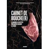 Image de Carnet de bouche(r) : techniques & recettes pour mieux cuisiner la viande en occasion ou reconditionné