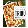 Image de Grande tribu : 100 recettes testées pour vous ! en occasion ou reconditionné