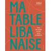 Image de Ma table libanaise Carla Rebeiz (Auteur)