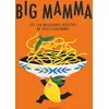 Image de Big Mamma : les 150 meilleures recettes de pâtes italiennes en occasion ou reconditionné