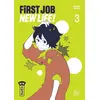 Image de First job new life ! tome 3