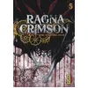 Image de Ragna crimson tome 5
