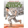 Image de Pineapple army tome 1