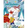 Image de Mes jolis pochoirs de Noël - Des stickers pailletés, des pochoirs à détacher, des motifs à découper, des coloriages ...