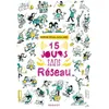 Image de Quinze jours sans réseau Sophie Rigal-Goulard (Auteur)