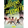 Image de Les gardiens de la comète. Vol. 2. L'attaque des pilleurs en occasion ou reconditionné